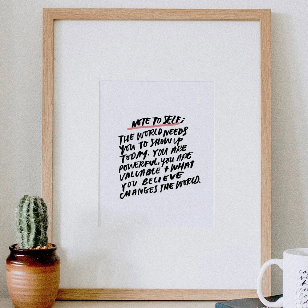 Note To Self - Motivational Wall Art Print - 8"x10" Print
